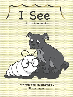 cover image of I See in Black and White